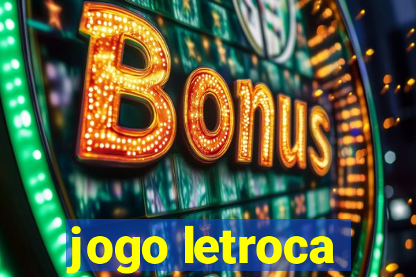 jogo letroca